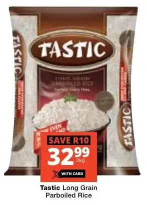 Checkers Tastic Long Grain Parboiled Rice offer