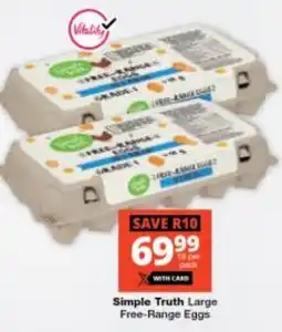Checkers Simple Truth Large Free-Range Eggs offer