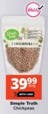 Checkers Simple Truth Chickpeas offer