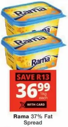 Checkers Rama 37% Fat Spread offer