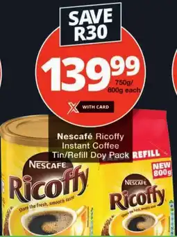 Checkers Nescafé Ricoffy Instant Coffee Tin/ Refill Doy Pack offer