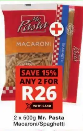 Checkers Mr. Pasta Macaroni/ Spaghetti offer