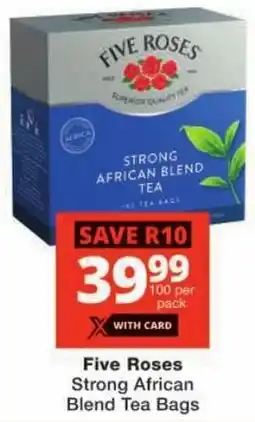 Checkers Five Roses Strong African Blend Tea Bags offer