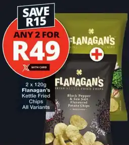 Checkers Flanagan's Kettle Fried Chips All Variants offer