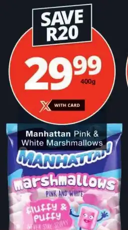 Checkers Manhattan Pink & White Marshmallows offer