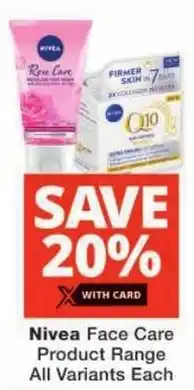 Checkers Nivea Face Care Product Range All Variants offer