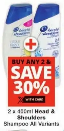 Checkers Head & Shoulders Shampoo All Variants offer