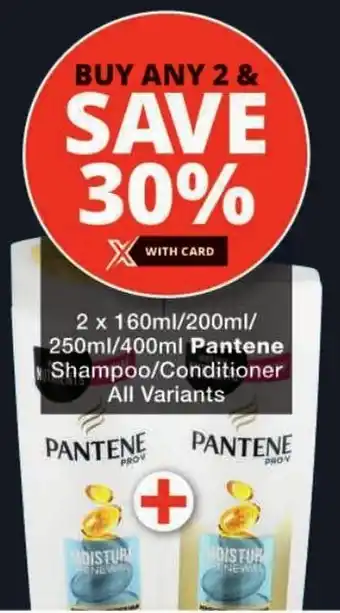 Checkers Pantene Shampoo/ Conditioner All Variants offer