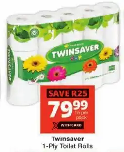 Checkers Twinsaver 1-Ply Toilet Rolls offer