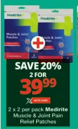 Checkers Medirite Muscle & Joint Pain Relief Patches offer