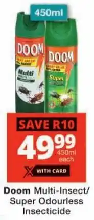 Checkers Doom Multi-Insect/ Super Odourless Insecticide offer