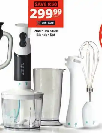 Checkers Platinum Stick Blender Set offer