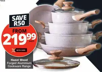 Checkers Hazel Wood Forged Aluminium Cookware Range offer