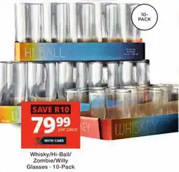 Checkers Whisky/ Hi-Ball/ Zombie/ Willy Glasses offer