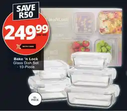 Checkers Bake 'n Lock Glass Dish Set offer