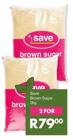 Save Save Brown Sugar offer