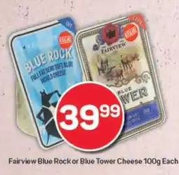 Pick n Pay Fairview Blue Rock or Blue Tower Cheese 100g Each offer