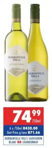 Ultra Liquors Durbanville hills sauvignon blanc or chardonnay offer