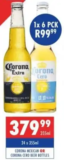 Ultra Liquors Corona mexican or corona cero beer bottles offer