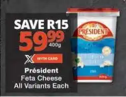 Checkers Président Feta Cheese offer