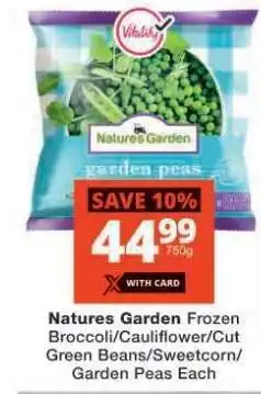 Checkers Natures Garden Frozen Vegetables offer