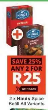 Checkers Hinds Spice Refill offer