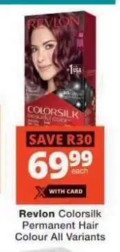 Checkers Revlon Colorsilk Permanent Hair Colour offer