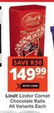 Checkers Lindt Lindor Cornet Chocolate Balls offer