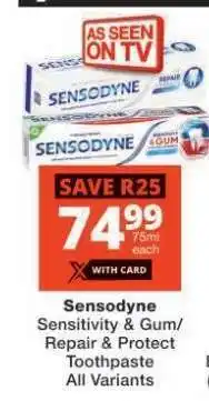 Checkers Sensodyne Sensitivity & Gum/Repair & Protect Toothpaste offer