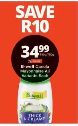 Checkers B-well Canola Mayonnaise offer