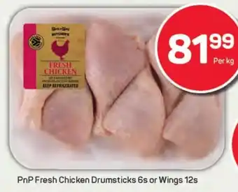 Pick n Pay Hypermarket PnP Fresh Chicken Drumsticks or Wings offer