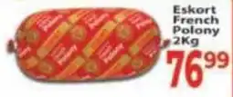Supa Store Eskort French Polony offer