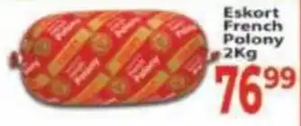 Supa Store Eskort French Polony offer