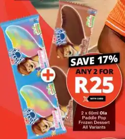 Checkers Ola Paddle Pop Frozen Dessert All Variants offer
