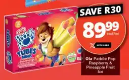 Checkers Ola Paddle Pop Raspberry & Pineapple Fruit Ice offer
