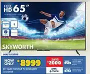 Russells Skyworth 65 QLED Google TV 65Q6600H 10310808 offer
