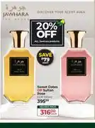 Dis-Chem Jawhara Sweet Dates Or Sultan Rose EDP-100ml Each offer