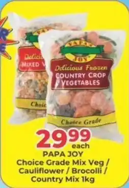 M.A Powertrade Papa Joy Choice Grade Mix Veg/ Cauliflower/ Brocolli/ Country Mix offer