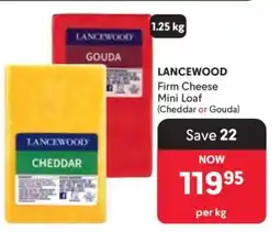 Makro LANCEWOOD Firm Cheese Mini Loaf offer