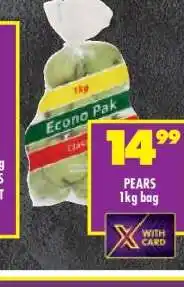Shoprite PEARS 1kg bag offer