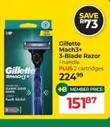 Dis-Chem Gillette Mach3+ 3-Blade Razor 1 Handle Plus 2 Cartridges offer