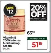 Dis-Chem Vitamin E 7000 Intense Moisturising Cream-500ml offer