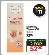 Dis-Chem Bramley Tissue Oil-For 2 x 100ml offer