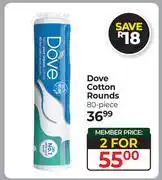Dis-Chem Dove Cotton Rounds 80 Piece-For 2 offer