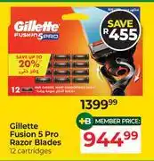 Dis-Chem Gillette Fusion 5 Pro Razor Blades 12 Cartridges offer