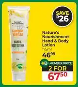 Dis-Chem Nature's Nourishment Hand & Body Lotion-For 2 x 175ml offer