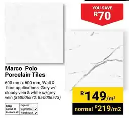 Builders Superstore Marco Polo Porcelain Tiles offer