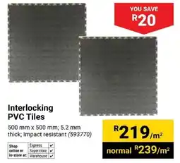 Builders Superstore Interlocking PVC Tiles offer