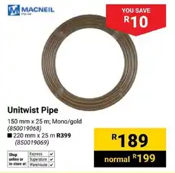 Builders Superstore Macneil Unitwist Pipe offer