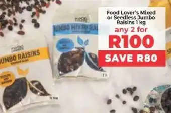 Food Lover's Market Food Lover's Mixed or Seedless Jumbo Raisins offer
